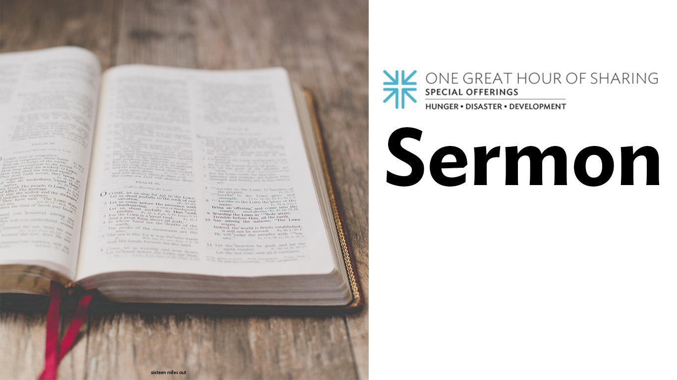 Presbyterian Special Offerings 2023 Sermon for One Great Hour of Sharing